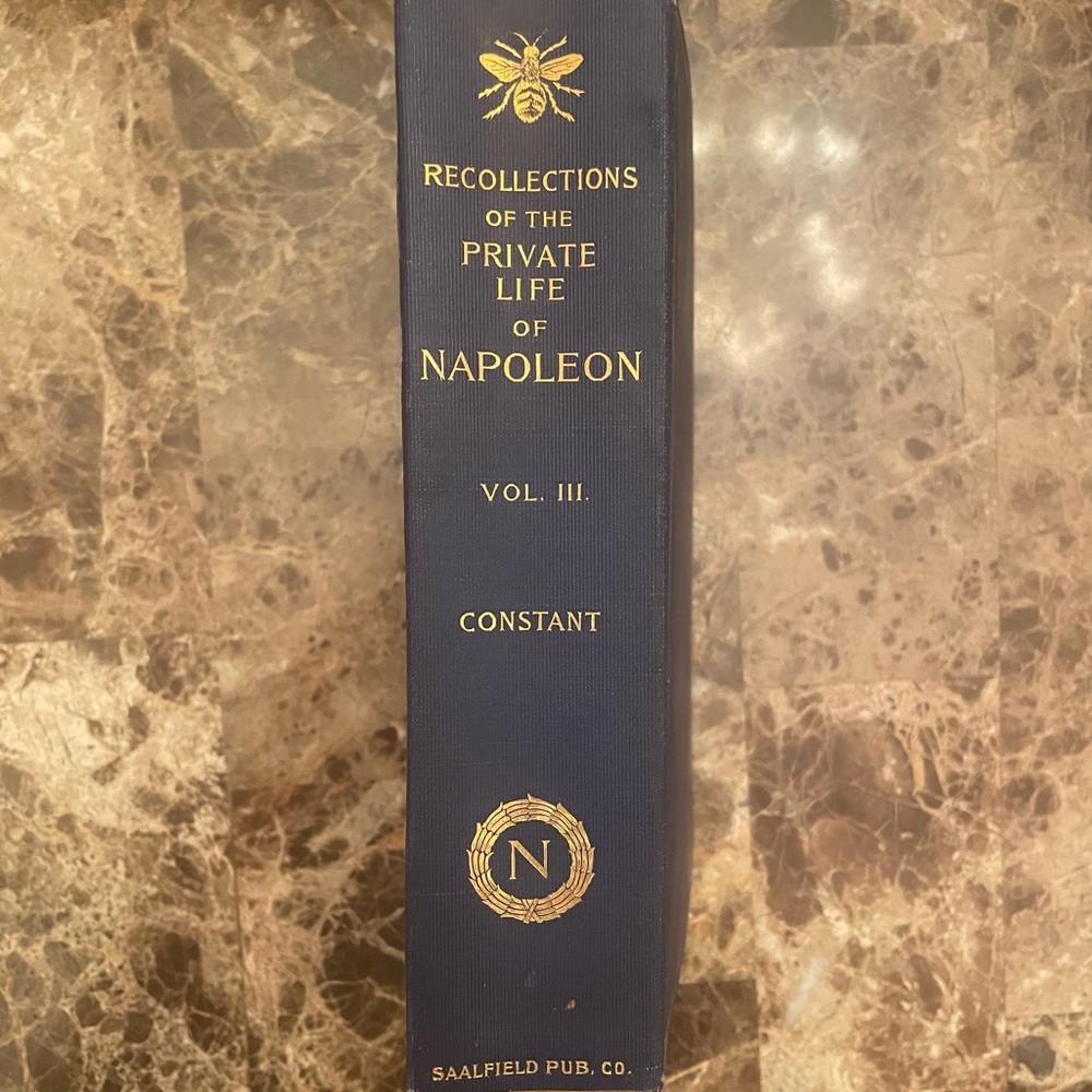 Recollections of the Private Life of Napoleon Vol.3